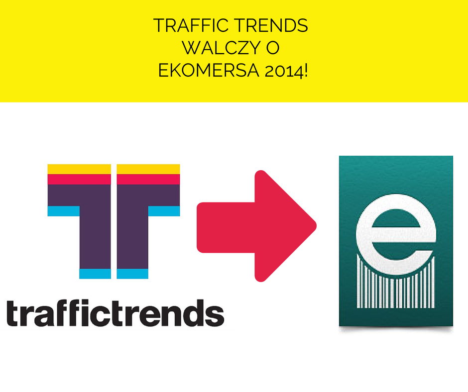TRAFFIC-TRENDS-WALCZY-O-EKOMERSA-2014.png