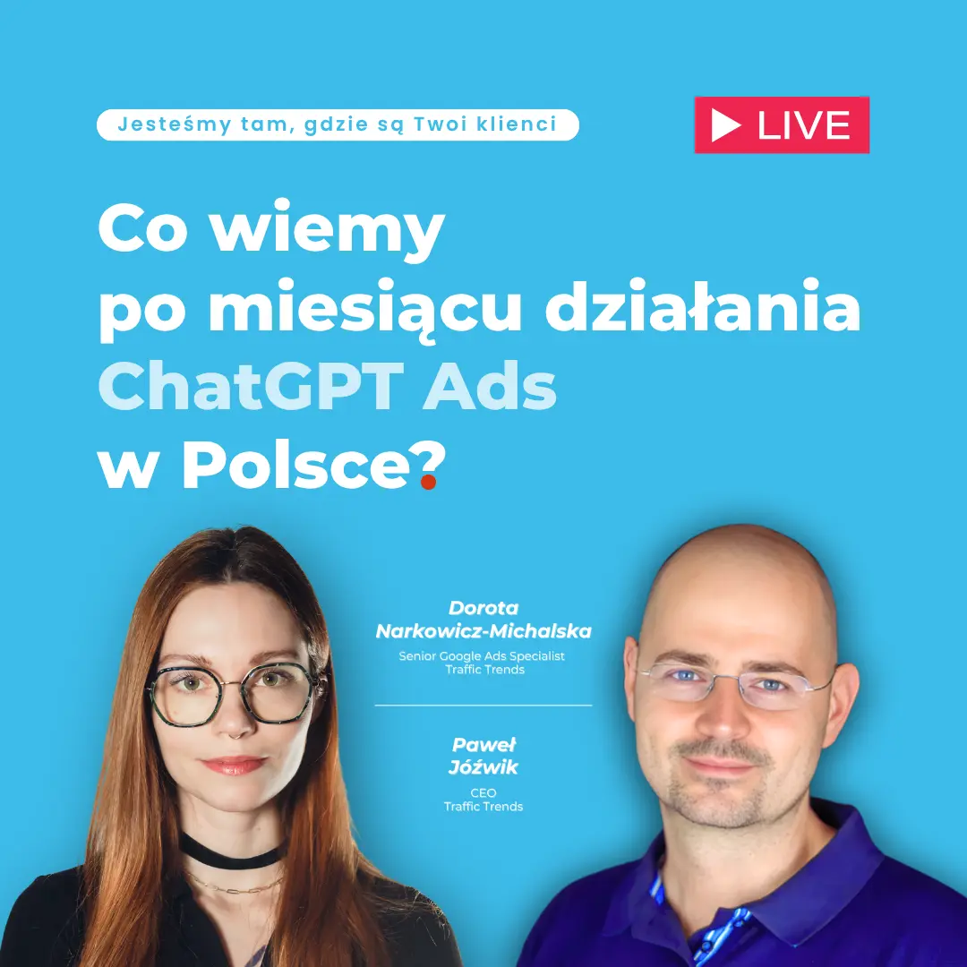 ChatGPT Ads w Polsce. Co wiemy po pierwszych tygodniach prowadzenia kampanii?