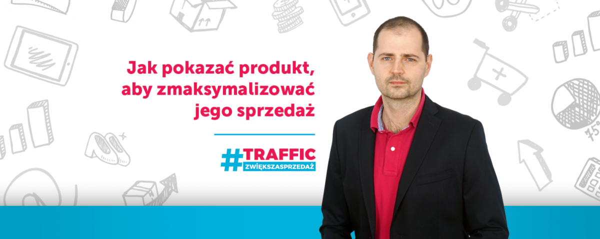 Siła grafiki sklepu, czyli jak pokazać produkt, aby zmaksymalizować jego sprzedaż.