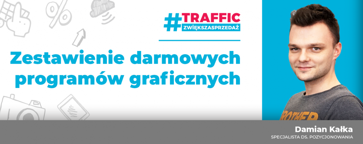 Zestawienie najlepszych, darmowych programów graficznych